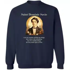 saint dominic savio sweatshirt https://lyonelle.com